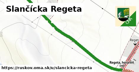 Slančícka Regeta, Ruskov