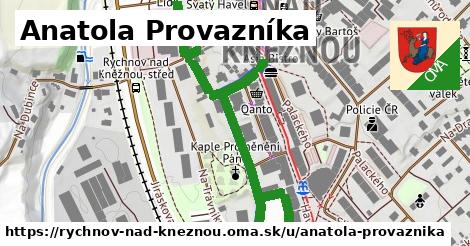 Anatola Provazníka, Rychnov nad Kněžnou