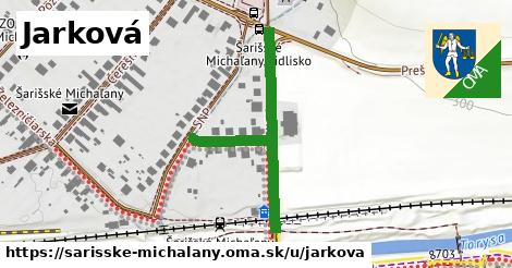 Jarková, Šarišské Michaľany