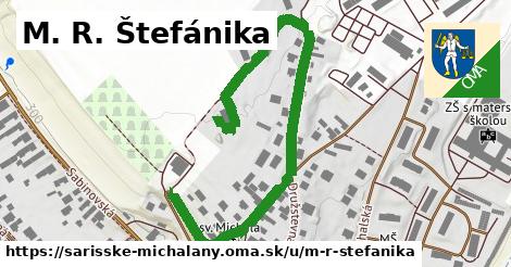 M. R. Štefánika, Šarišské Michaľany