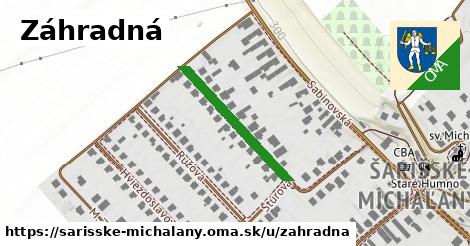 Záhradná, Šarišské Michaľany