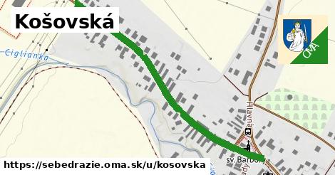 Košovská, Sebedražie