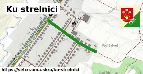 ilustrácia k Ku strelnici, Selce - 303 m