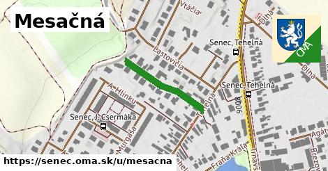 Mesačná, Senec