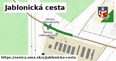 Jablonická cesta, Senica