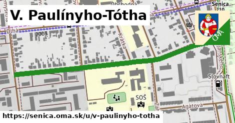 V. Paulínyho-Tótha, Senica