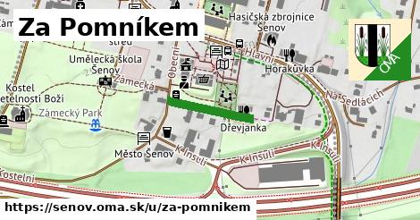 Za pomníkem, Šenov