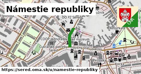 Námestie republiky, Sereď