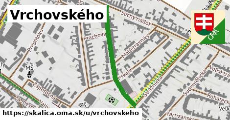 Vrchovského, Skalica