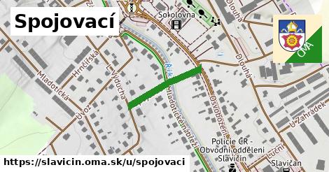 Spojovací, Slavičín