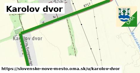 ilustrácia k Karolov dvor, Slovenské Nové Mesto - 3,0 km