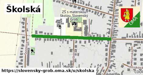 Školská, Slovenský Grob