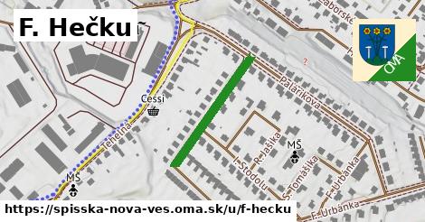 F. Hečku, Spišská Nová Ves