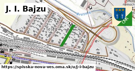 J. I. Bajzu, Spišská Nová Ves