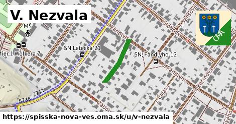 V. Nezvala, Spišská Nová Ves