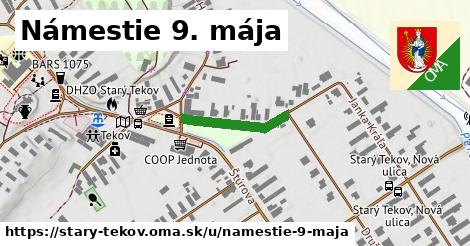 Námestie 9. mája, Starý Tekov