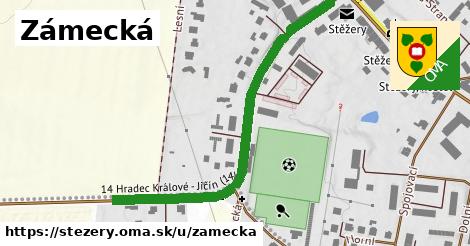 Zámecká, Stěžery