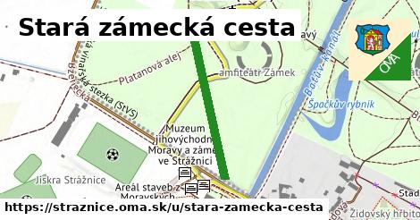 Stará zámecká cesta, Strážnice