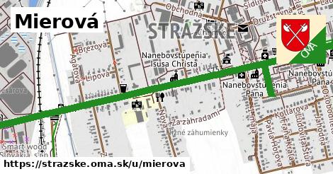 Mierová, Strážske