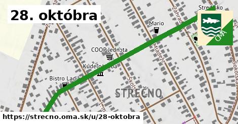 28. októbra, Strečno