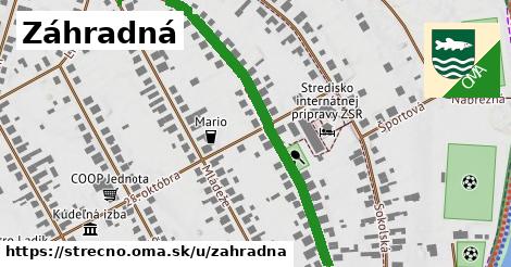 Záhradná, Strečno