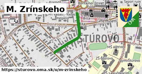 M. Zrínskeho, Štúrovo