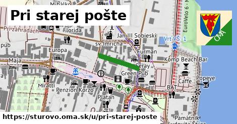 ilustrácia k Pri starej pošte, Štúrovo - 136 m