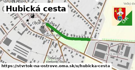 Hubická cesta, Štvrtok na Ostrove