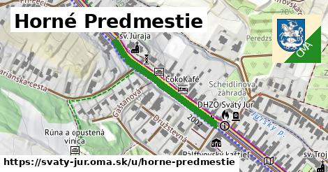 Horné Predmestie, Svätý Jur