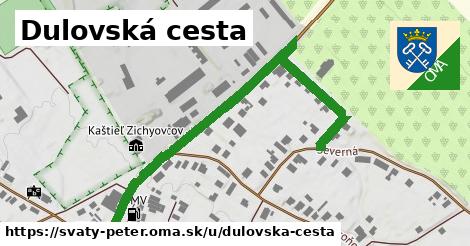 Dulovská cesta, Svätý Peter