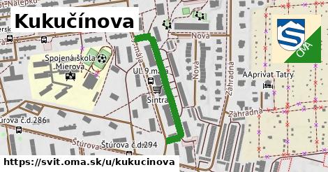 Kukučínova, Svit