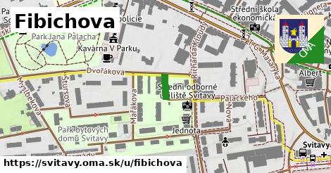 Fibichova, Svitavy