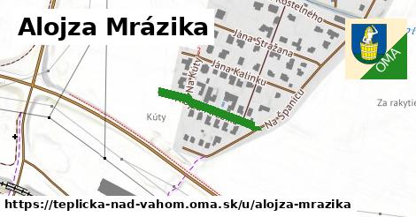 ilustrácia k Alojza Mrázika, Teplička nad Váhom - 188 m
