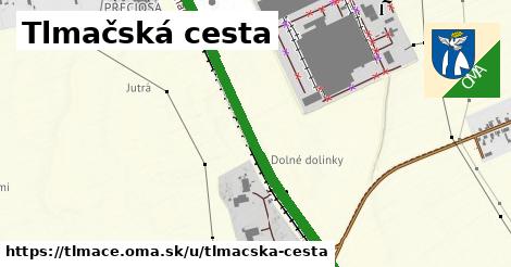 Tlmačská cesta, Tlmače