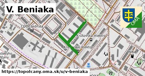 V. Beniaka, Topoľčany