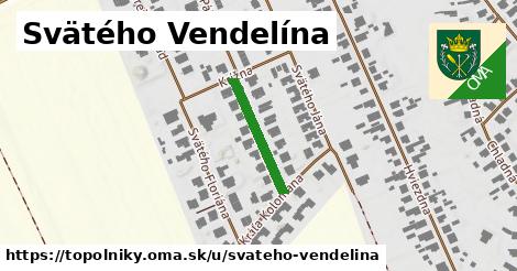 Svätého Vendelína, Topoľníky