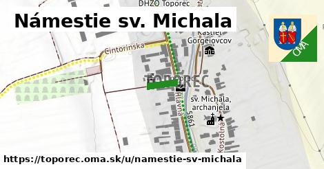 Námestie sv. Michala, Toporec