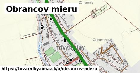 Obrancov mieru, Tovarníky