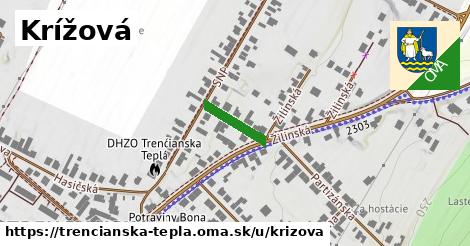 Krížová, Trenčianska Teplá