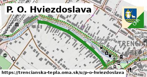 P. O. Hviezdoslava, Trenčianska Teplá