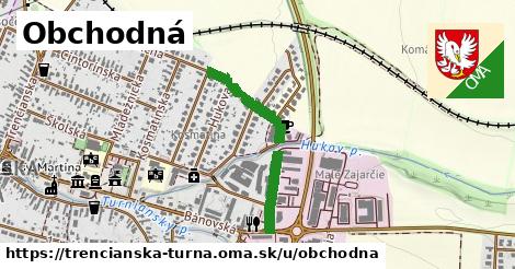 Obchodná, Trenčianska Turná