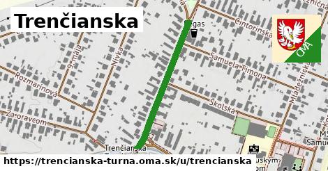 Trenčianska, Trenčianska Turná