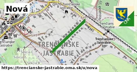 Nová, Trenčianske Jastrabie