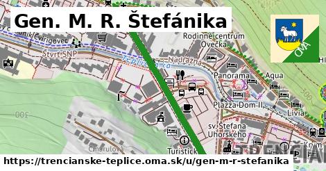 Gen. M. R. Štefánika, Trenčianske Teplice