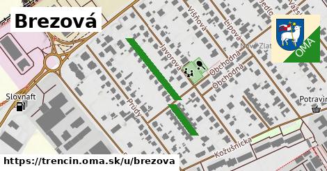 Brezová, Trenčín