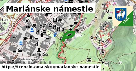 Mariánske námestie, Trenčín