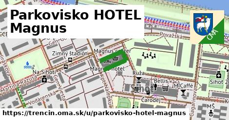 Parkovisko HOTEL Magnus, Trenčín