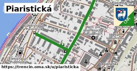 Piaristická, Trenčín