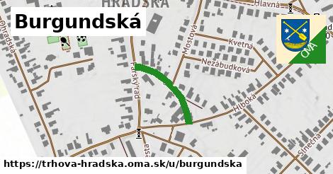 ilustrácia k Burgundská, Trhová Hradská - 193 m