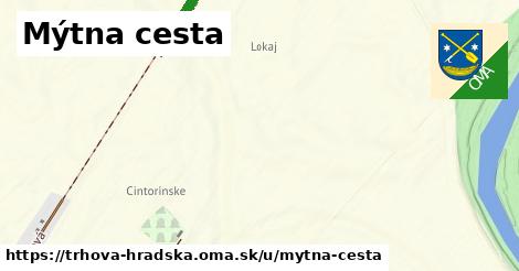 ilustrácia k Mýtna cesta, Trhová Hradská - 3,4 km